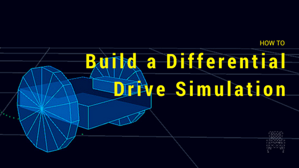How to Build a Differential Drive Simulation