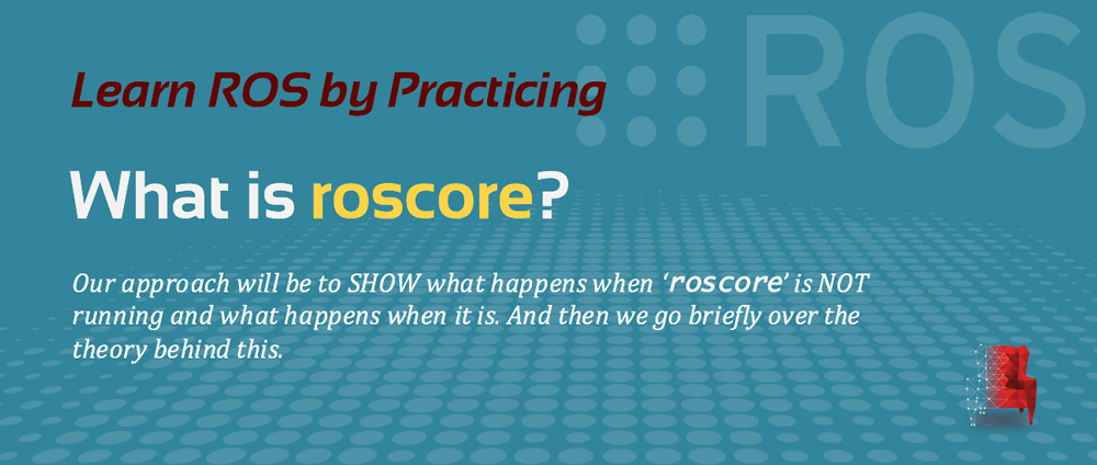 [ROS IN 5 MIN] 004 – What is roscore?
