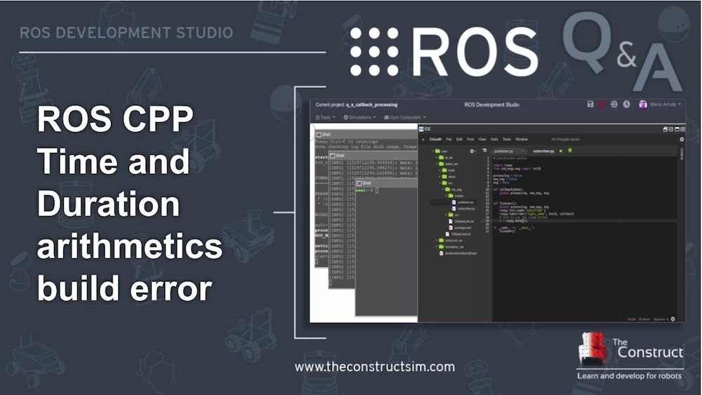 [ROS Q&A] 148 - ROS CPP Time and Duration arithmetics build error
