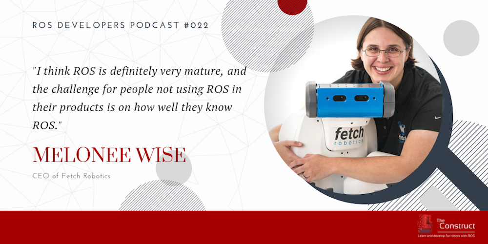 ros developers podcast 22 Building Warehouse ROS Robots With Melonee Wise
