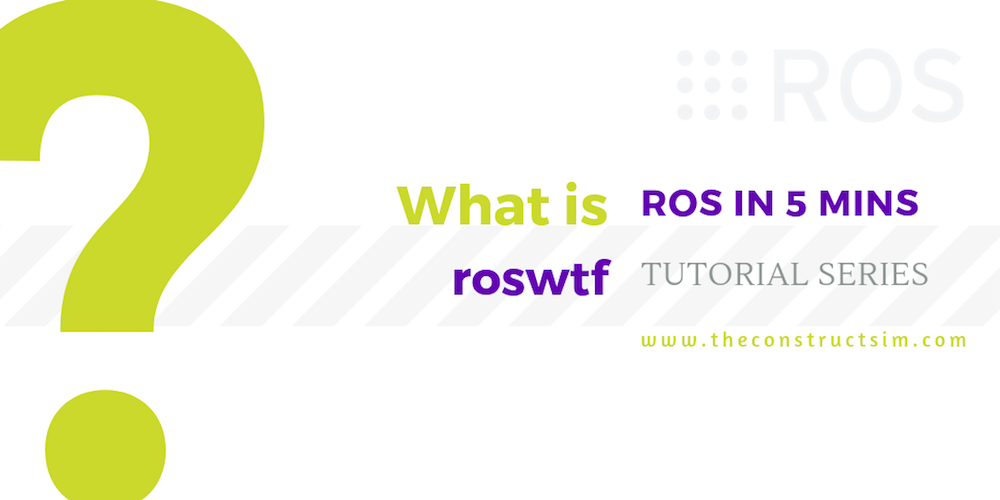 [ROS in 5 mins] 042 – What is roswtf?