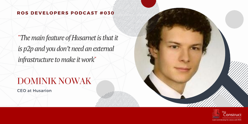 RDP 030- Husarnet Network for ROS Robots With Dominik Nowak