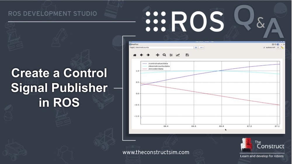 [ROS Q&A] 169 - Create a Control Signal Publisher in ROS
