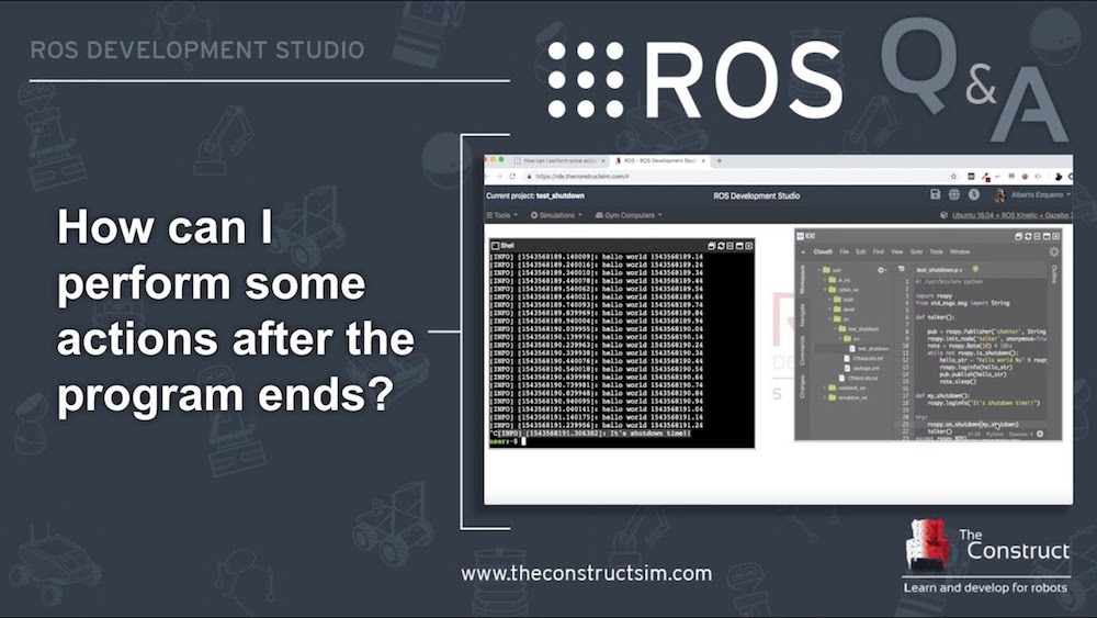 [ROS Q&A] 170 - How can i perform some actions after the program ends?