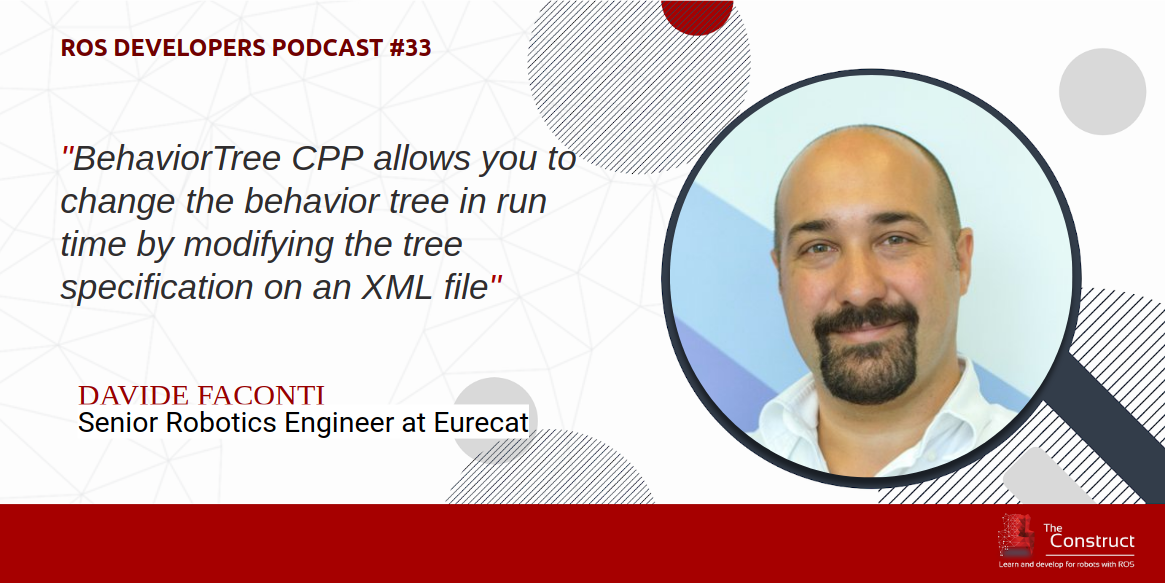 Behavior Trees CPP library made by Davide Faconti, for the ROS Developers Podcast