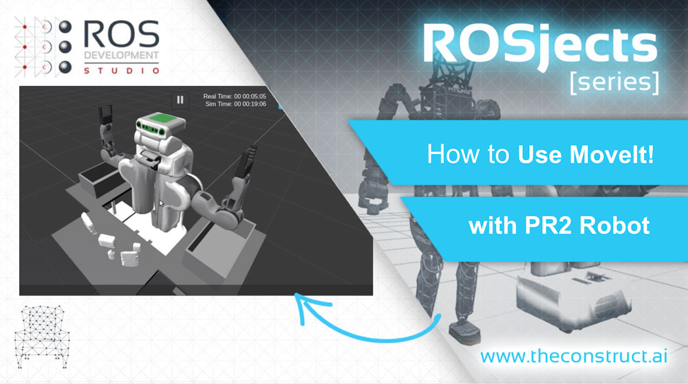 [ROSDS] 008 – Use MoveIt with PR2 robot in ROS Kinetic Gazebo Easy Guide