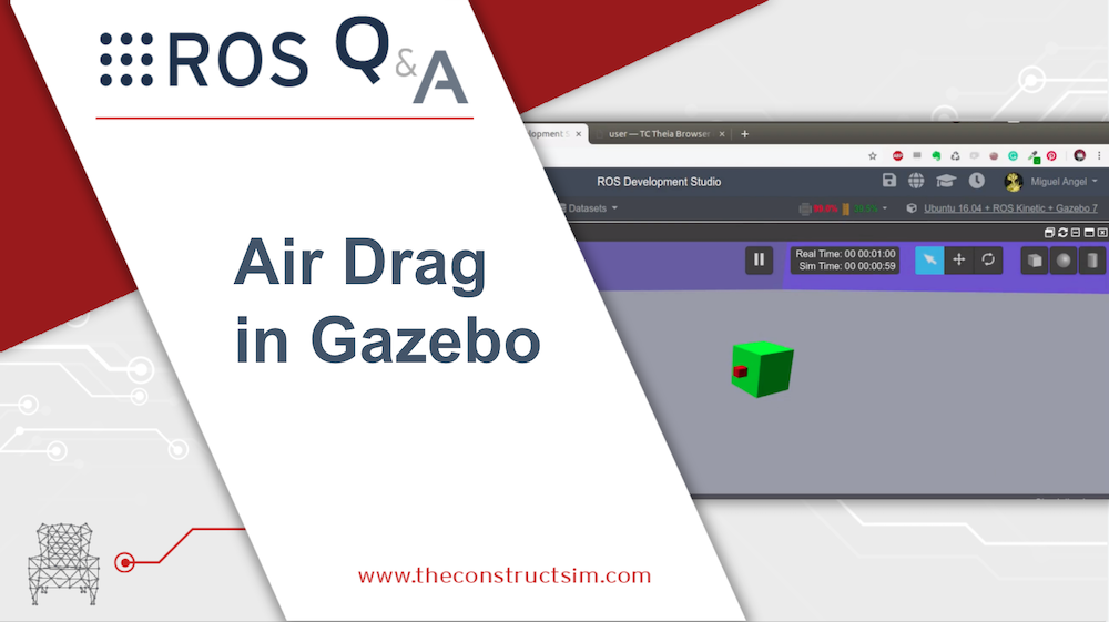 [ROS Q&A] 190 – Air Drag in Gazebo