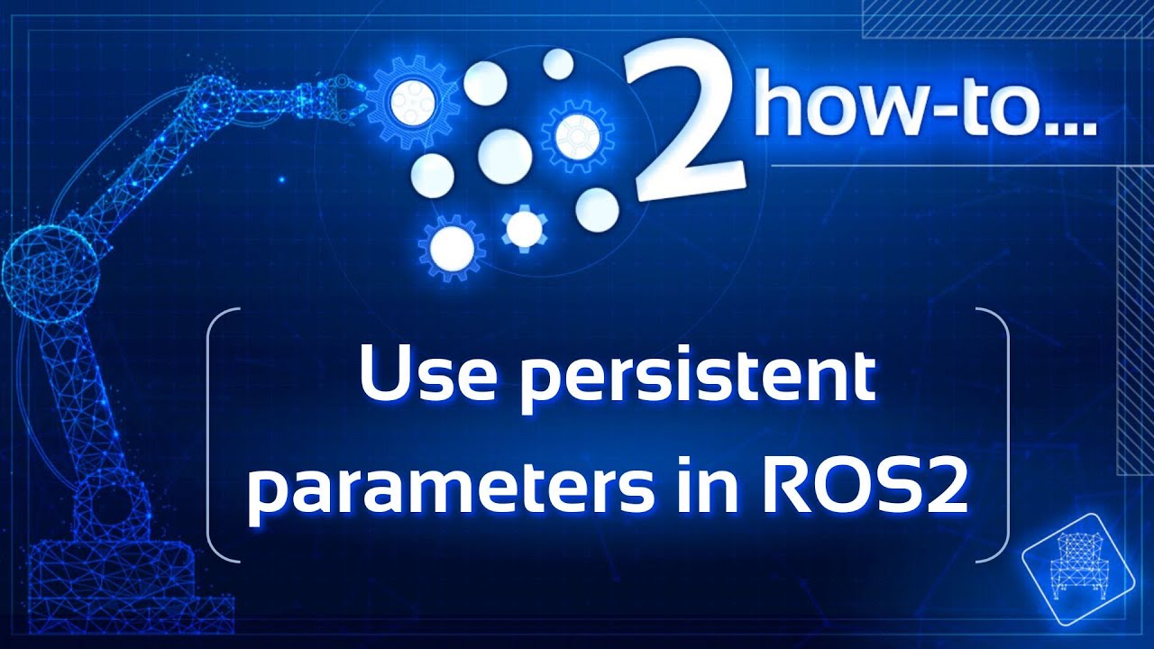 How to use persistent parameters in ROS2