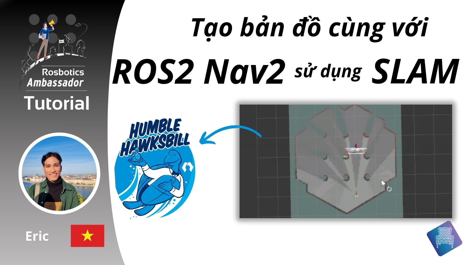 Tạo bản đồ cùng với ROS2 Nav2 sử dụng SLAM – ROS Vietnamese Tutorial
