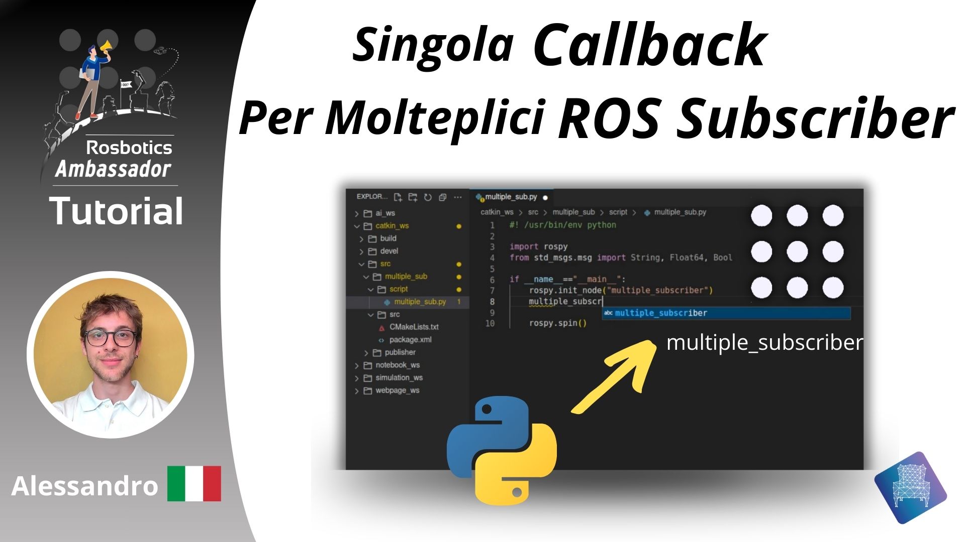 Utilizzare una Singola Callback per Molteplici Subscriber – ROS Italian Tutorial