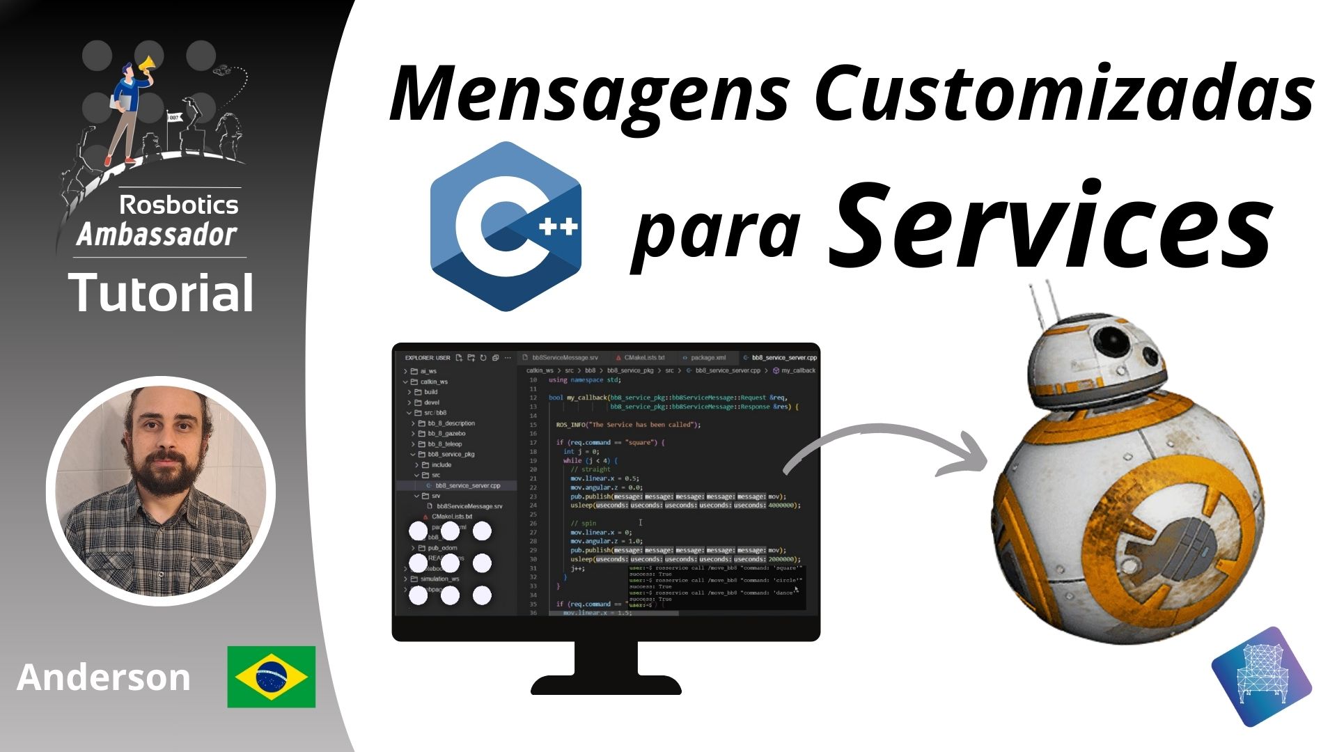 Simulação do BB8 com ROS Noetic: Mensagens Customizadas em C++ para Services | Portuguese ROS Tutorial