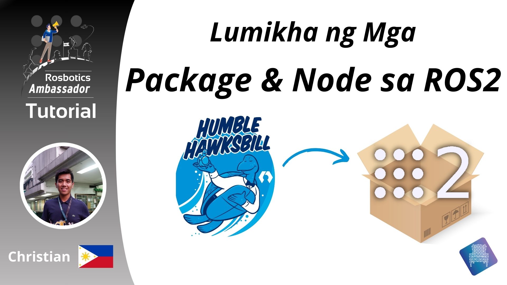Paglikha ng Package sa ROS2 at Introduksyon sa Nodes – Filipino ROS Tutorial