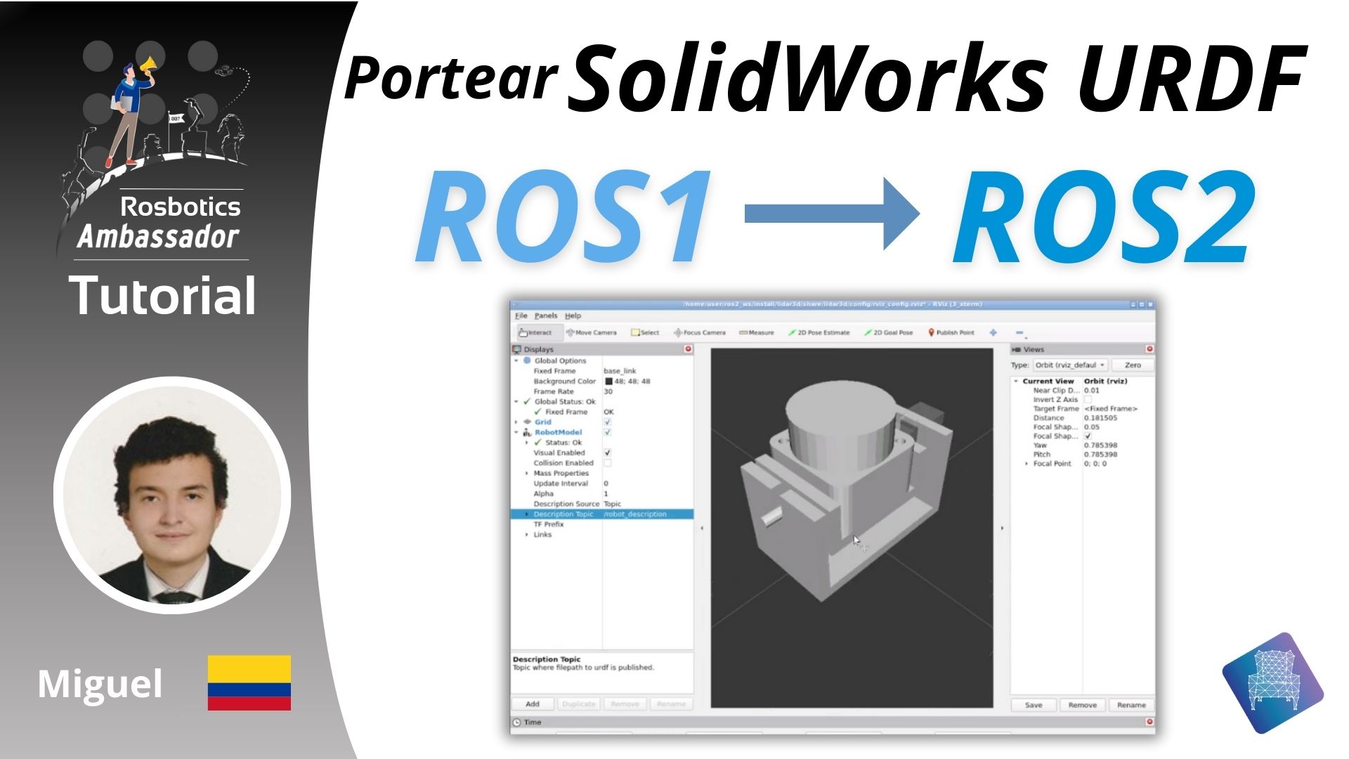 Como usar en ROS2 un paquete de ROS1 generado por SolidWorks to URDF – Spanish ROS Tutorial